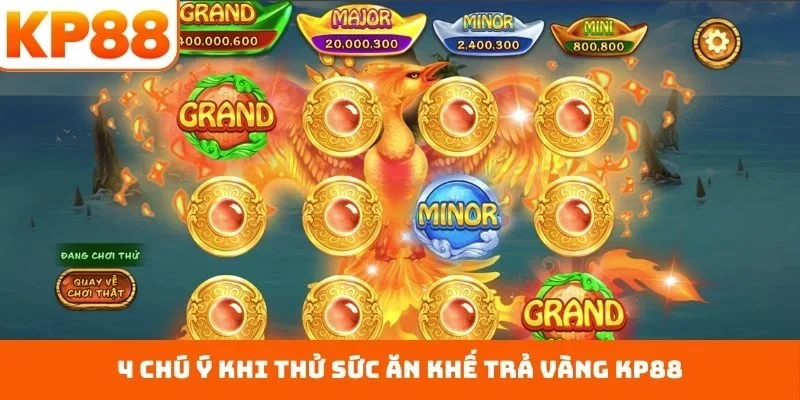 4 chú ý khi thử sức ăn khế trả vàng KP88