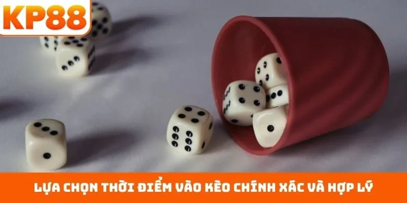Cách Đánh Tài Xỉu – Chuẩn Xác Giúp Hội Viên Dẫn Nhịp Thắng 3 Lựa chọn thời điểm vào kèo chính xác và hợp lý