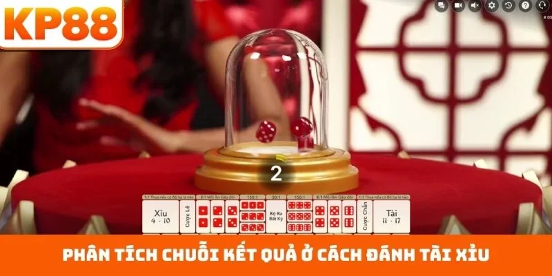Cách Đánh Tài Xỉu – Chuẩn Xác Giúp Hội Viên Dẫn Nhịp Thắng 1 Phân tích chuỗi kết quả ở cách đánh tài xỉu